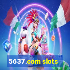 5637.com slots