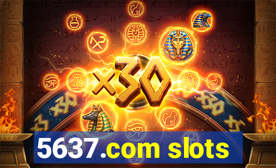 5637.com slots