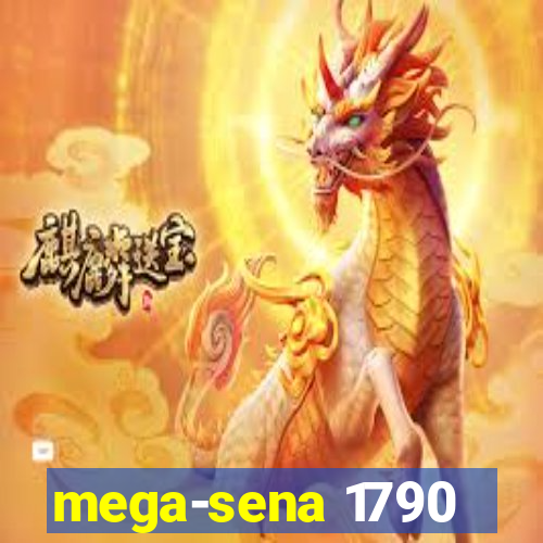 mega-sena 1790