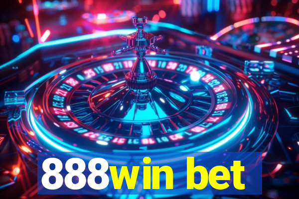 888win bet