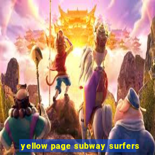 yellow page subway surfers