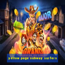 yellow page subway surfers