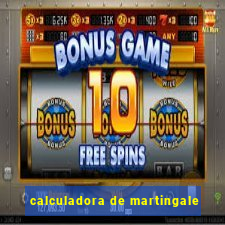 calculadora de martingale