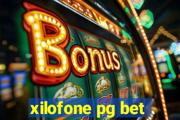 xilofone pg bet