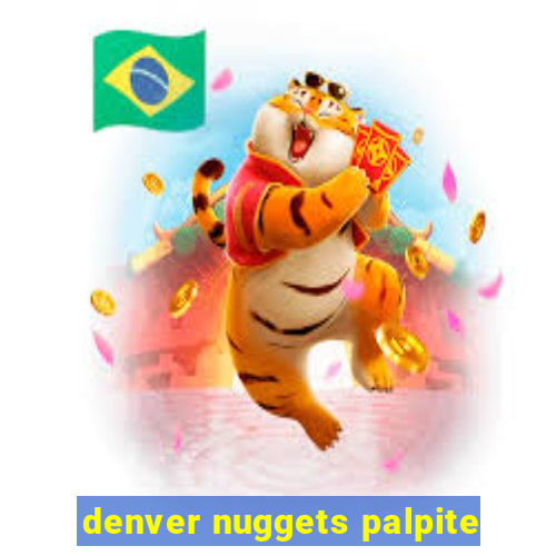 denver nuggets palpite