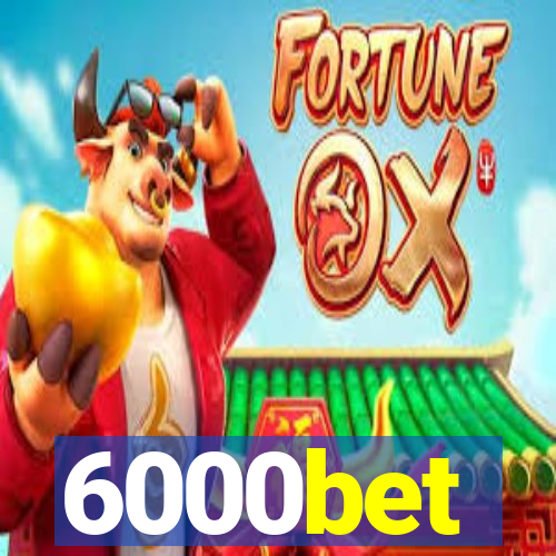 6000bet