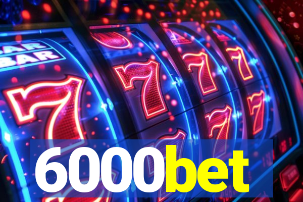 6000bet