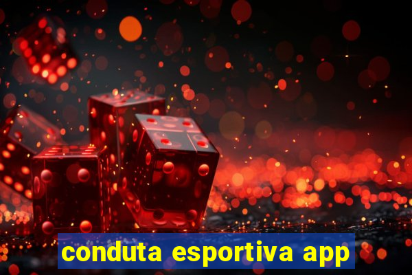 conduta esportiva app