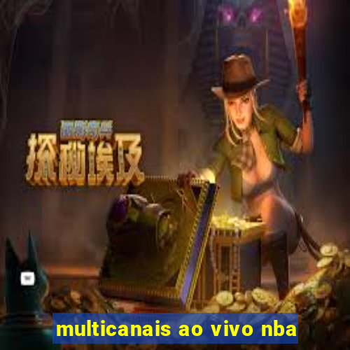 multicanais ao vivo nba