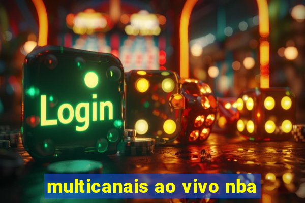 multicanais ao vivo nba