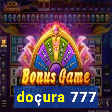 doçura 777