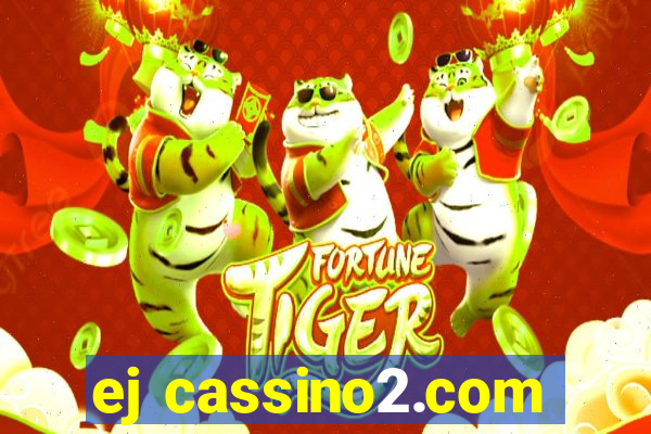 ej cassino2.com