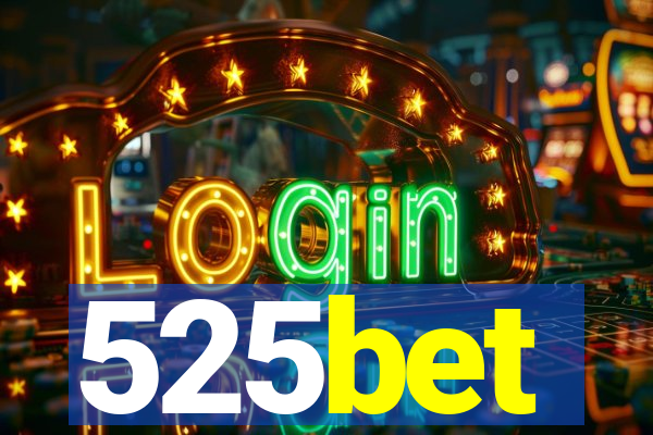 525bet