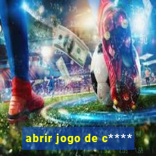 abrir jogo de c****