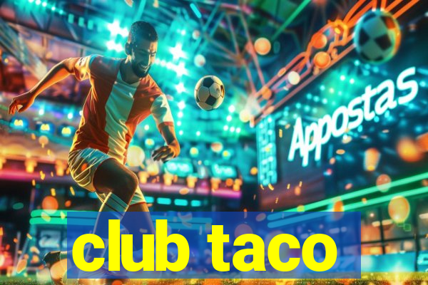 club taco