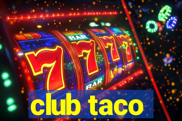 club taco