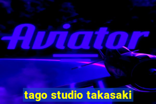 tago studio takasaki