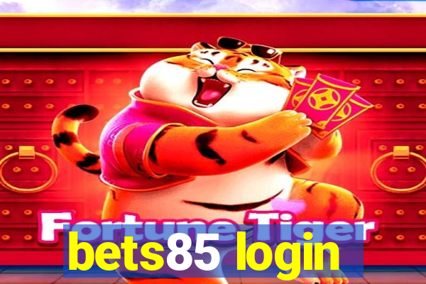 bets85 login