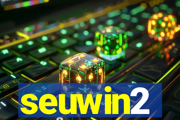 seuwin2