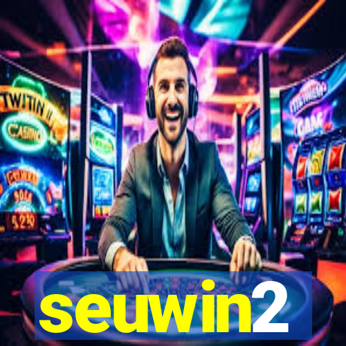 seuwin2