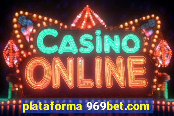 plataforma 969bet.com