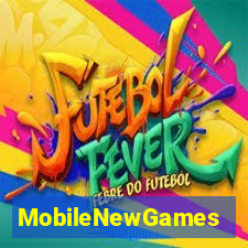 MobileNewGames