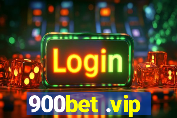 900bet .vip