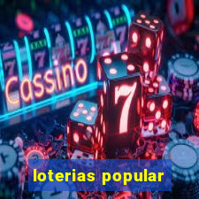 loterias popular