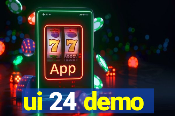 ui 24 demo