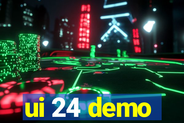 ui 24 demo