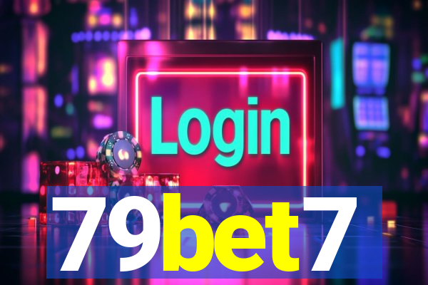 79bet7