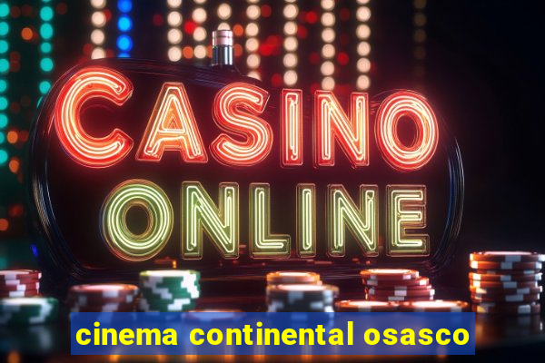 cinema continental osasco