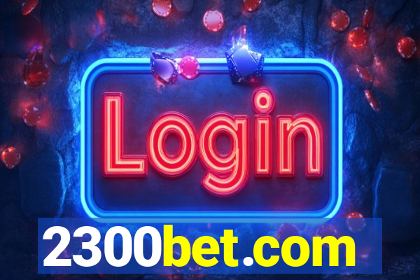 2300bet.com