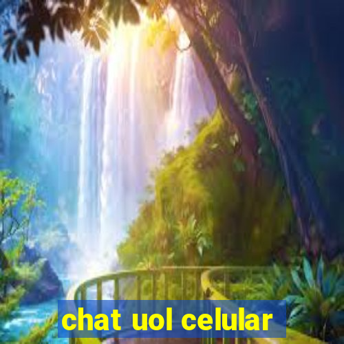 chat uol celular