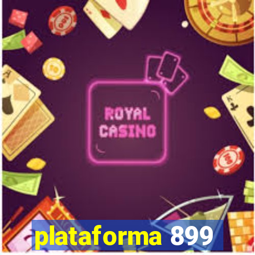 plataforma 899