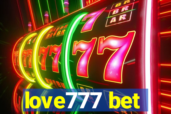 love777 bet