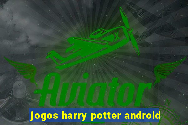 jogos harry potter android