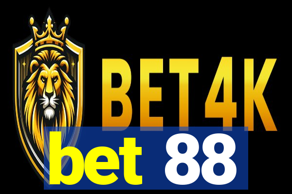 bet 88