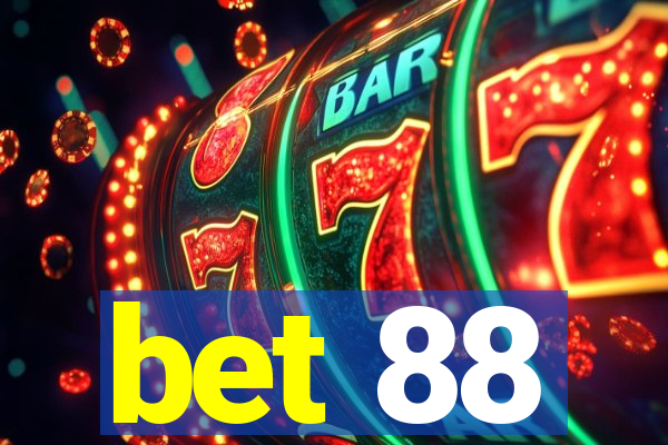 bet 88