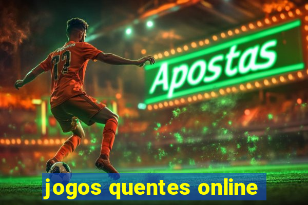 jogos quentes online