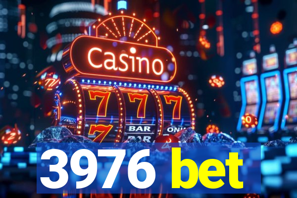 3976 bet