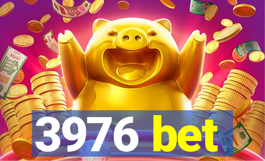 3976 bet