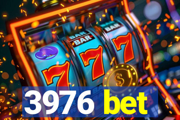 3976 bet