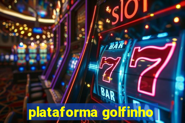 plataforma golfinho