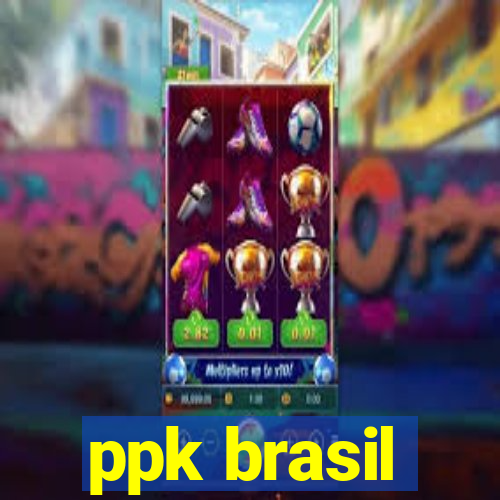 ppk brasil