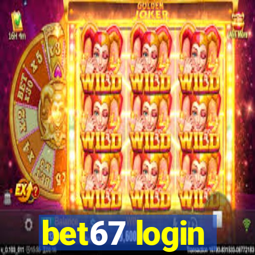 bet67 login