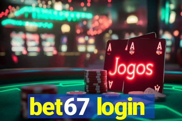 bet67 login