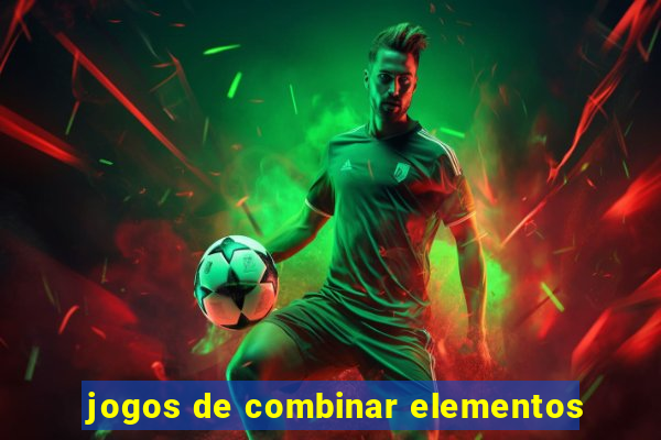 jogos de combinar elementos