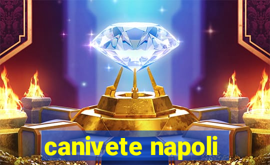 canivete napoli