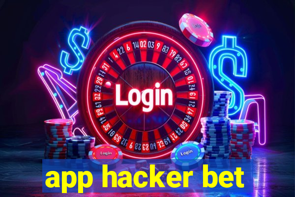 app hacker bet